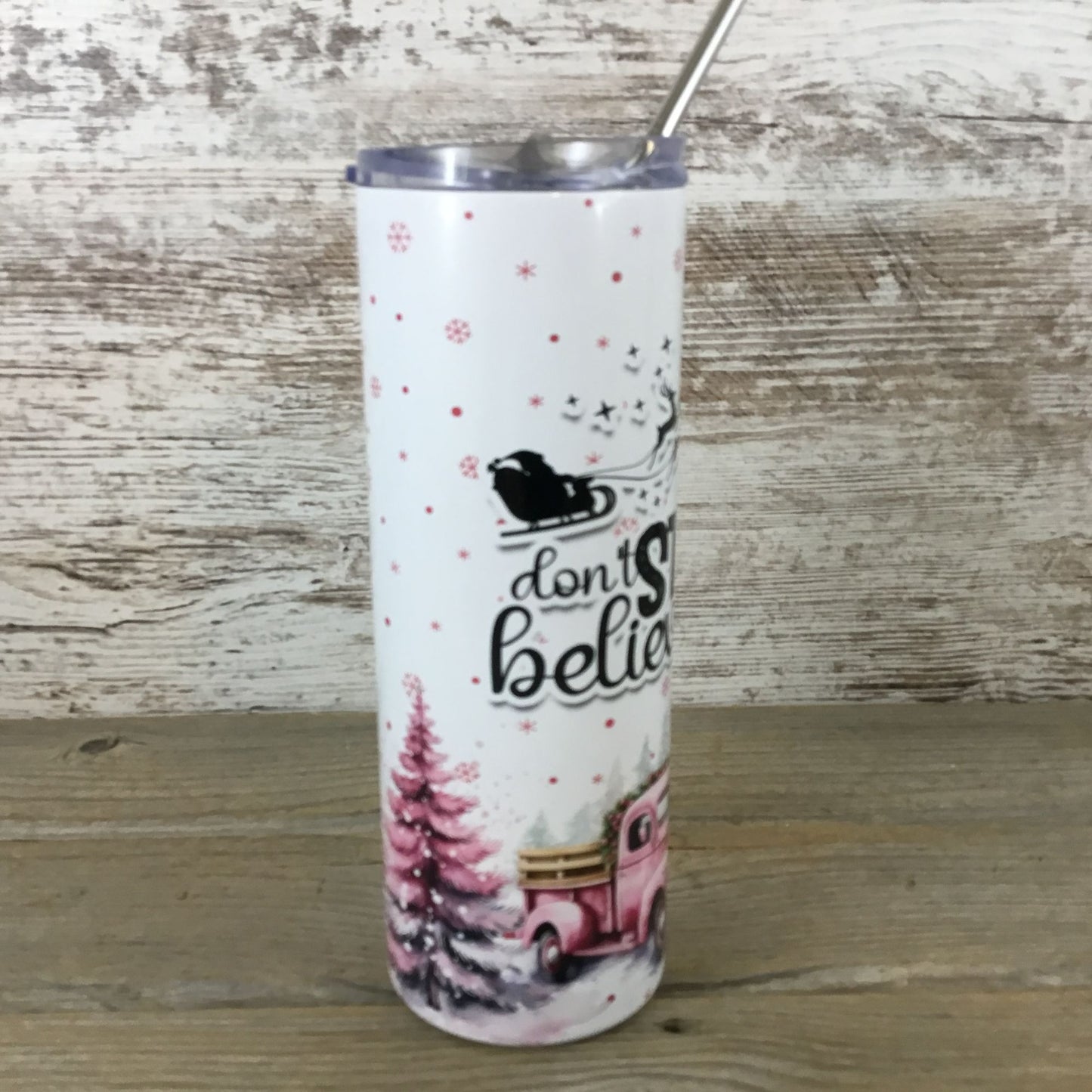 Don't Stop Believing 20 oz Christmas Skinny Tumbler