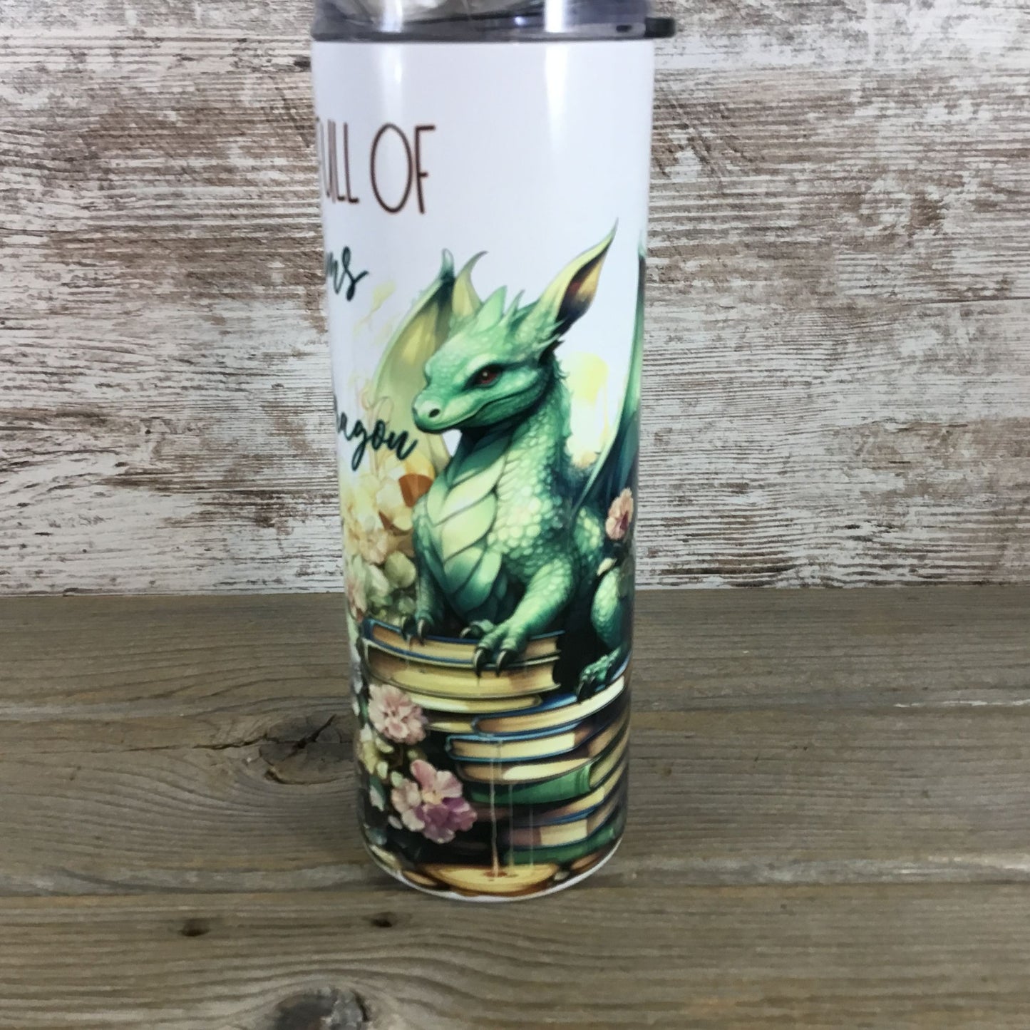 In a World Full of Bookworms Be a Book Dragon 20 oz Skinny Tumbler