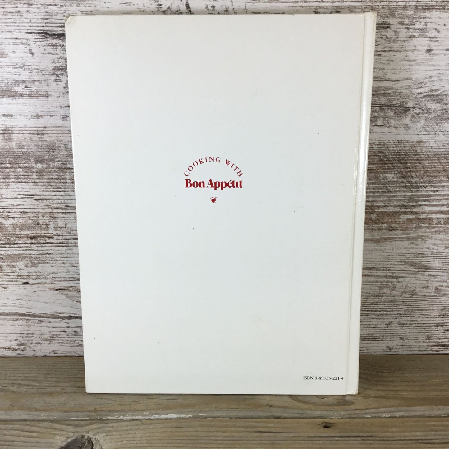 Bon Appétit Cooking With Recipe Yearbook 1990 Hardcover