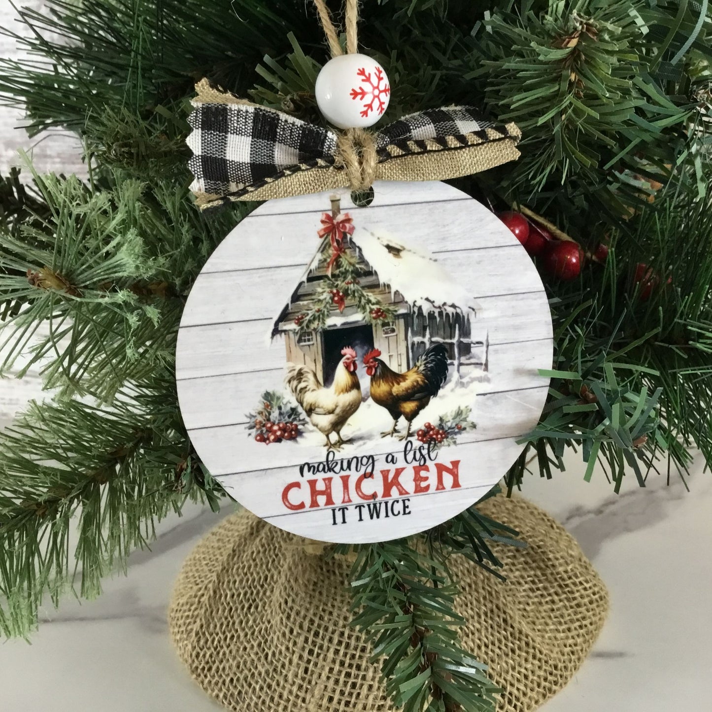 Making a List Chicken it Twice Christmas Ornament 3.5” Round