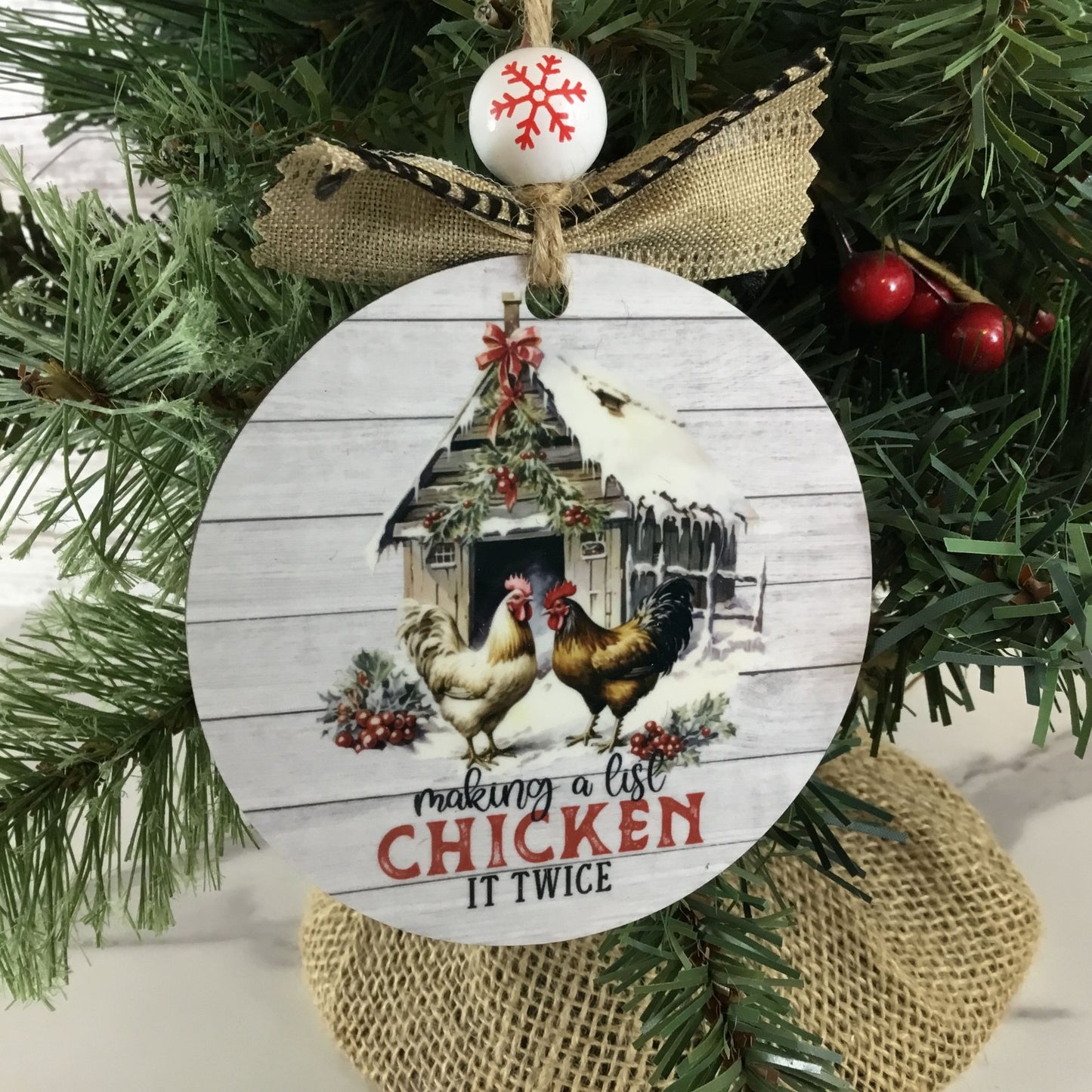 Making a List Chicken it Twice Christmas Ornament 3.5” Round