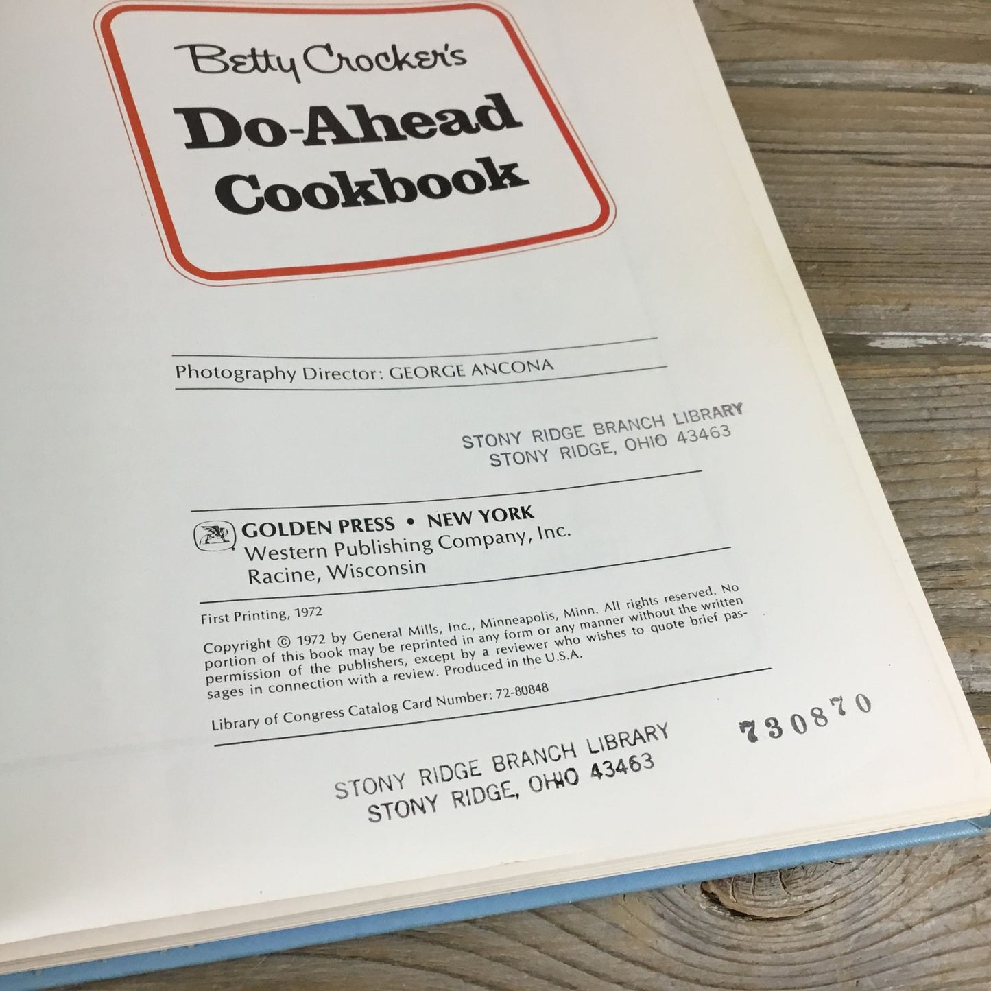 Betty Crockers Do-Ahead Cookbook First Printing 1972 Hardcover