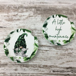 A little High Maintenance Marijuana Gnome Car Coasters