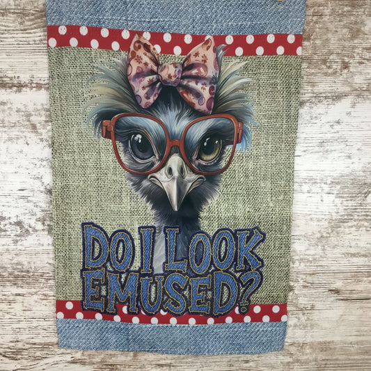 Emu Do I Look Emused Garden Flag