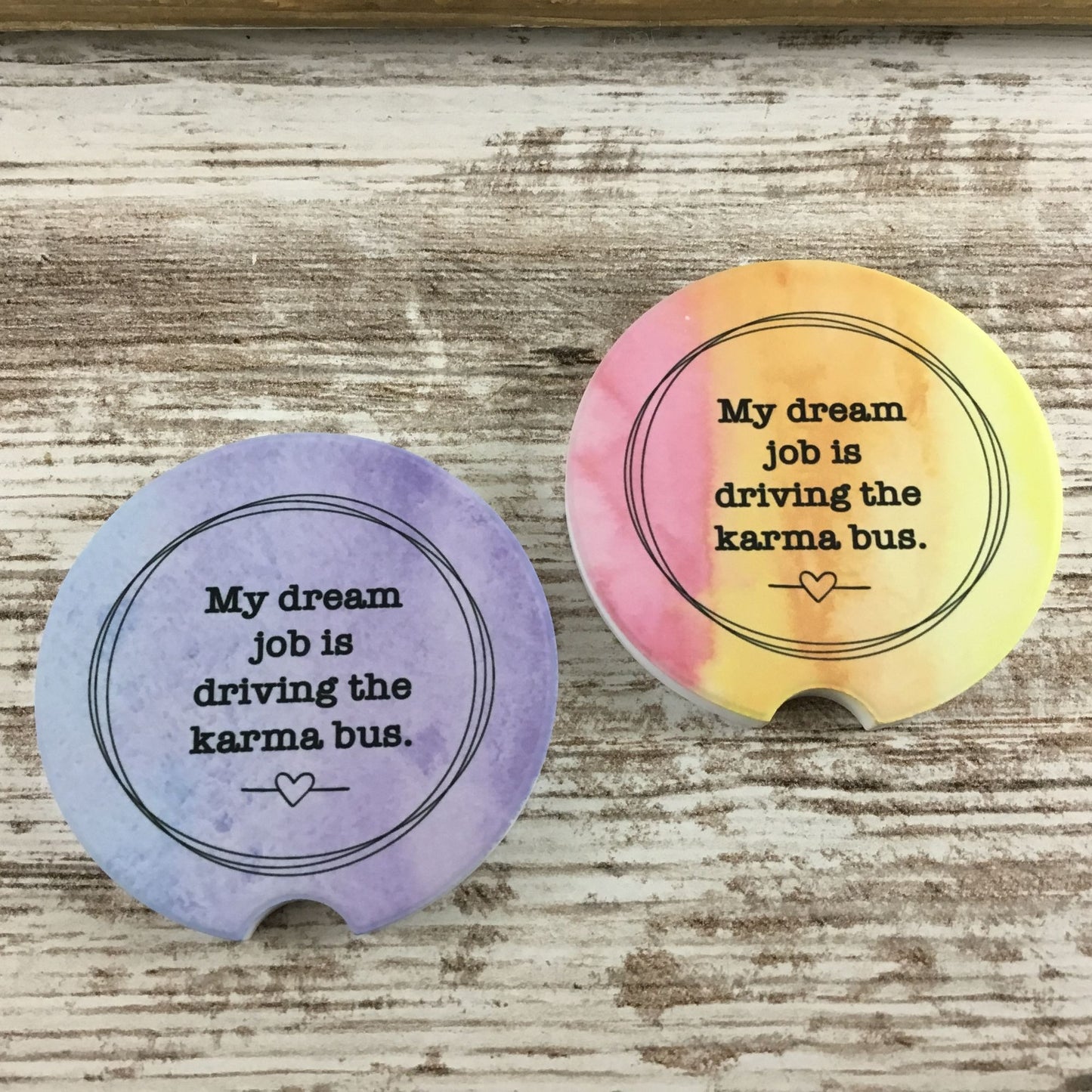 My Dream Job is Driving the Karma Bus Car Coasters Set of 2