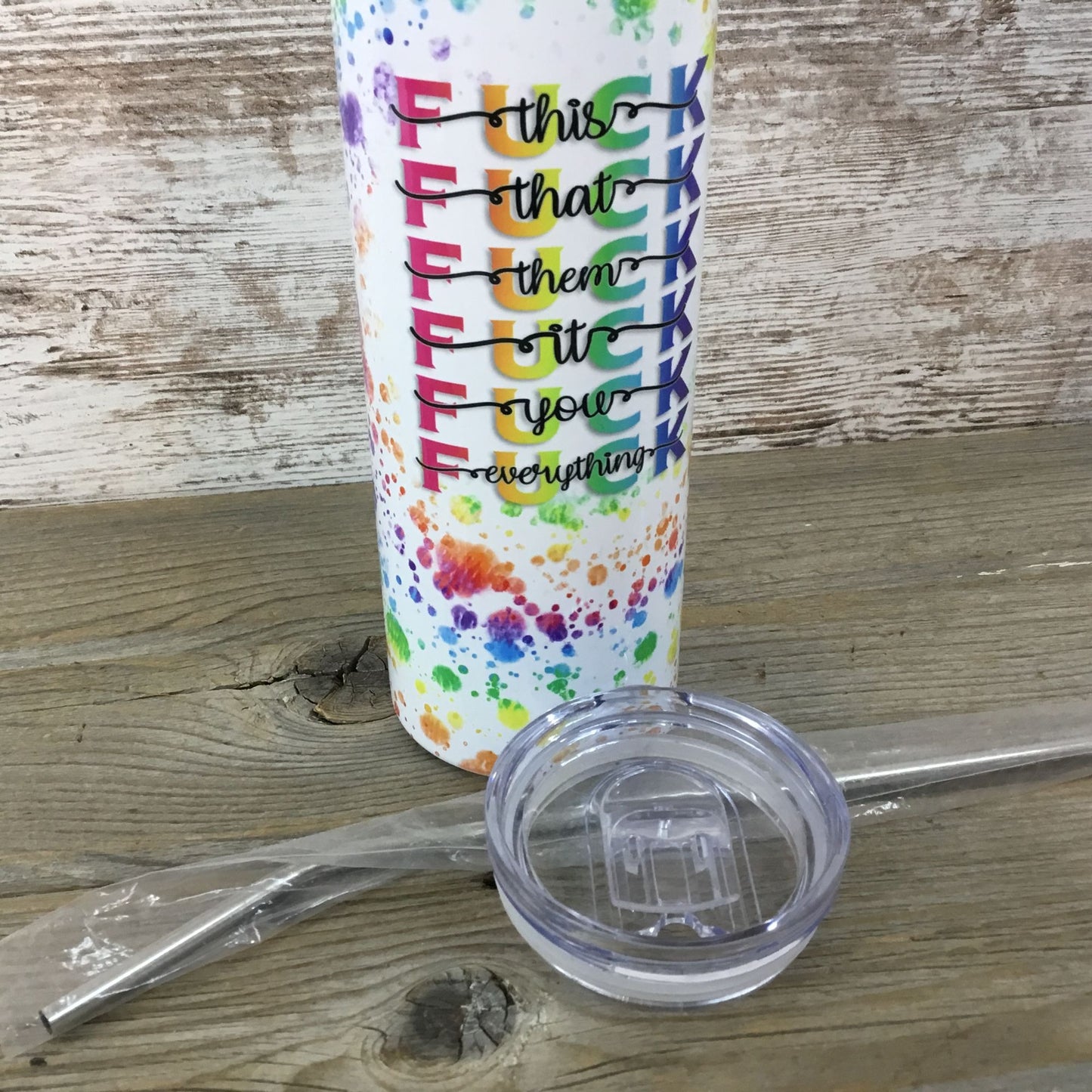 F*ck This Paint Splatter  20 oz Skinny Tumbler