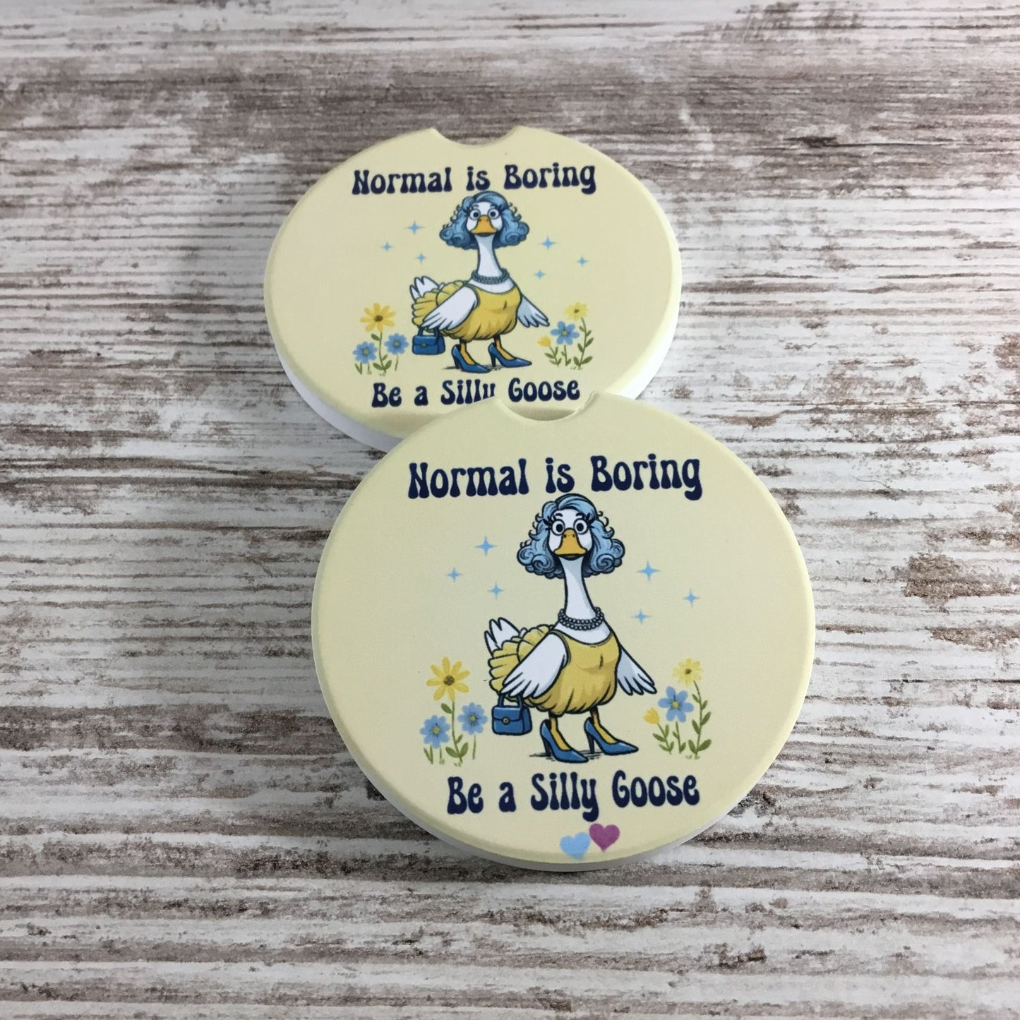 Normal Is Boring Be a Silly Goose Set of 2 Sandstone Car Coasters