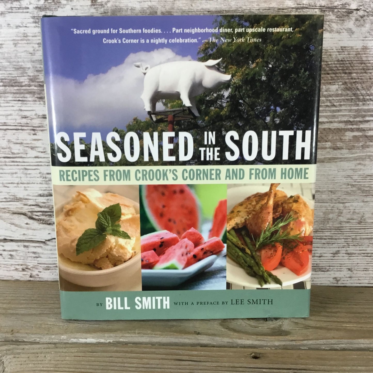 Seasoned In The South Cookbook Bill Smith