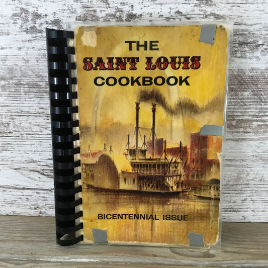 Vintage 1964 The Saint Louis Cookbook Bicentennial Issue Spiral Bound 