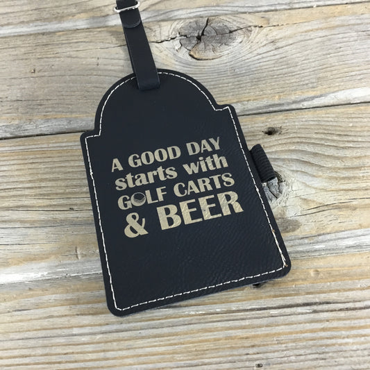 A Good Day Starts with Golf Carts and Beer Golf Tag Tee Holder