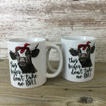 This Heifer Don't Take No Bull Cow Coffee Mug Set of 2 - 11 oz. Ceramic Mug