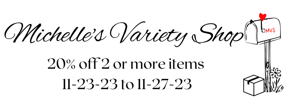 Michelle's Variety Shop