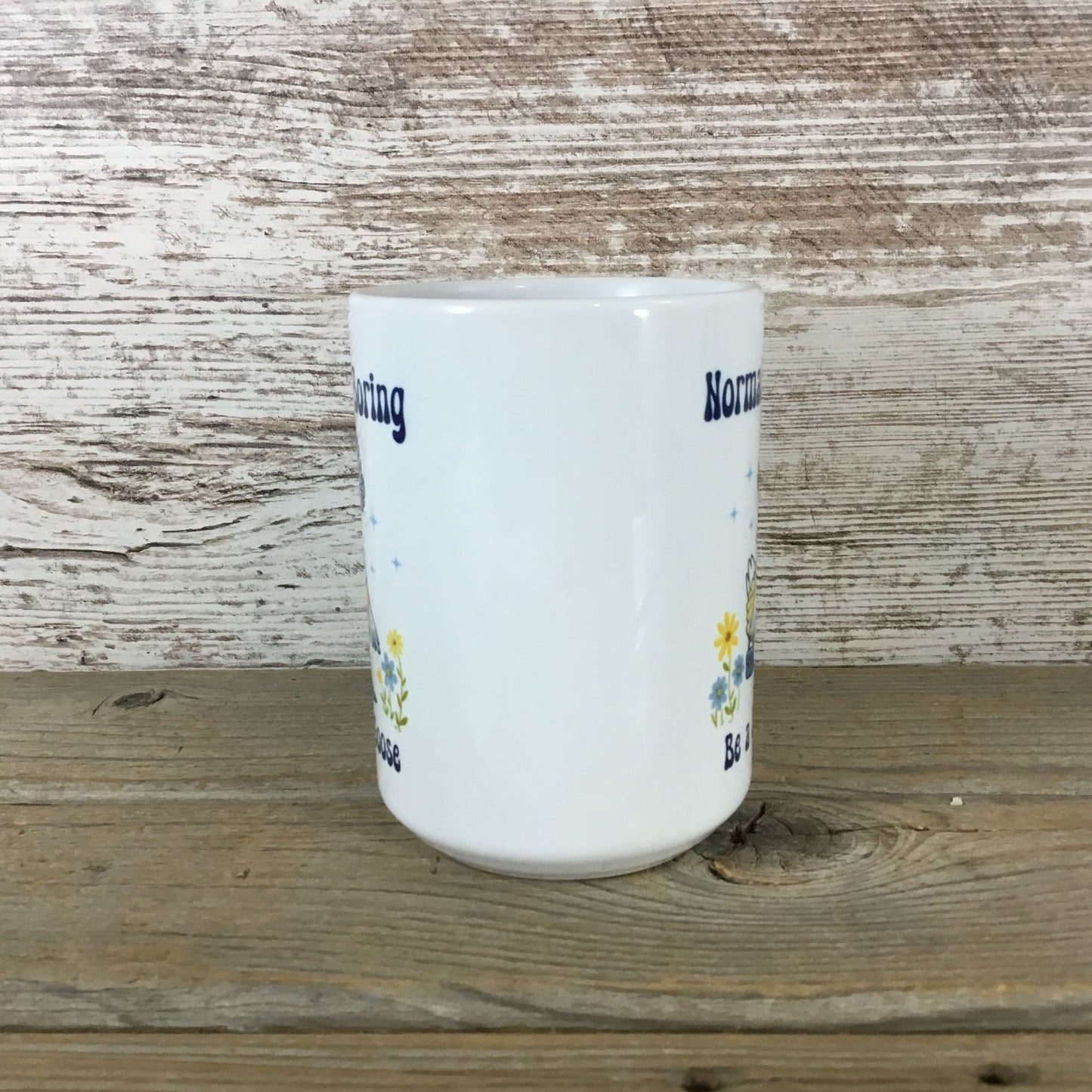 Normal Is Boring Be a Silly Goose 15 oz Ceramic Coffee Cup