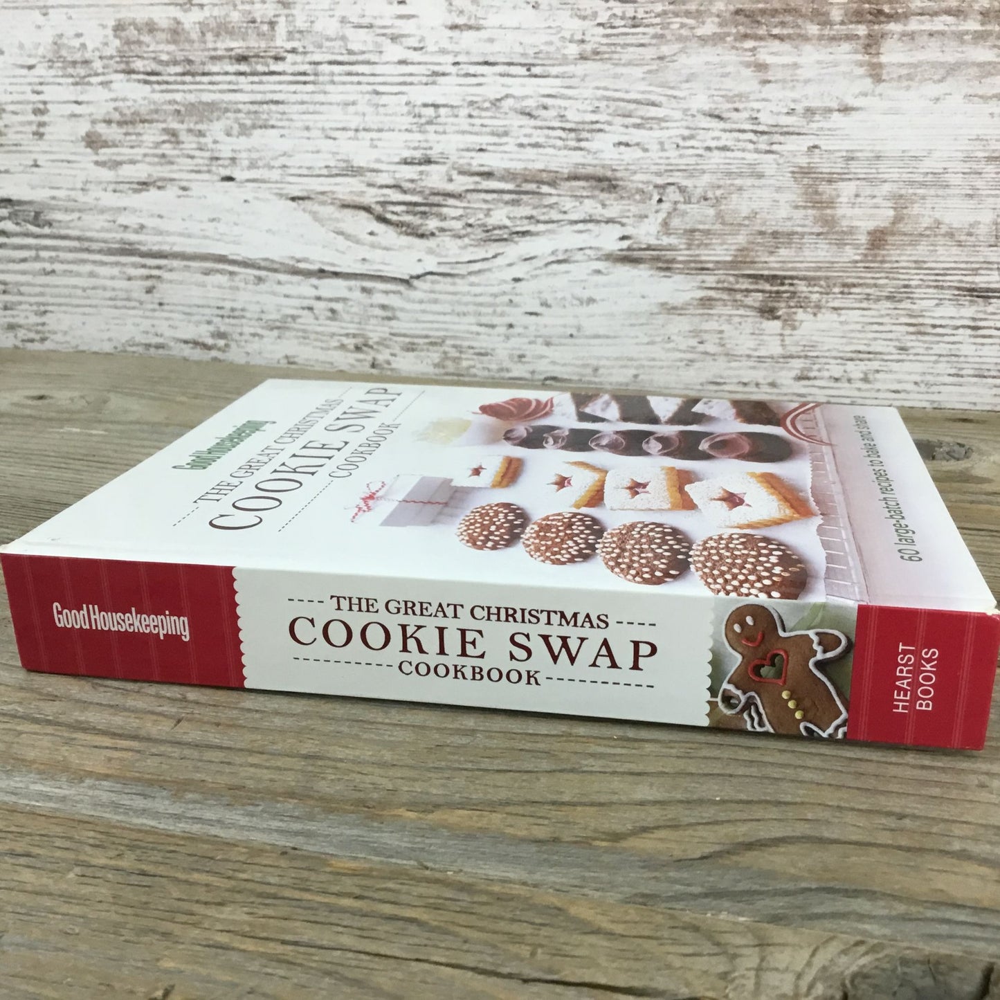 Good Housekeeping The Great Christmas Cookie Swap Cookbook 60 Recipes Hardcover
