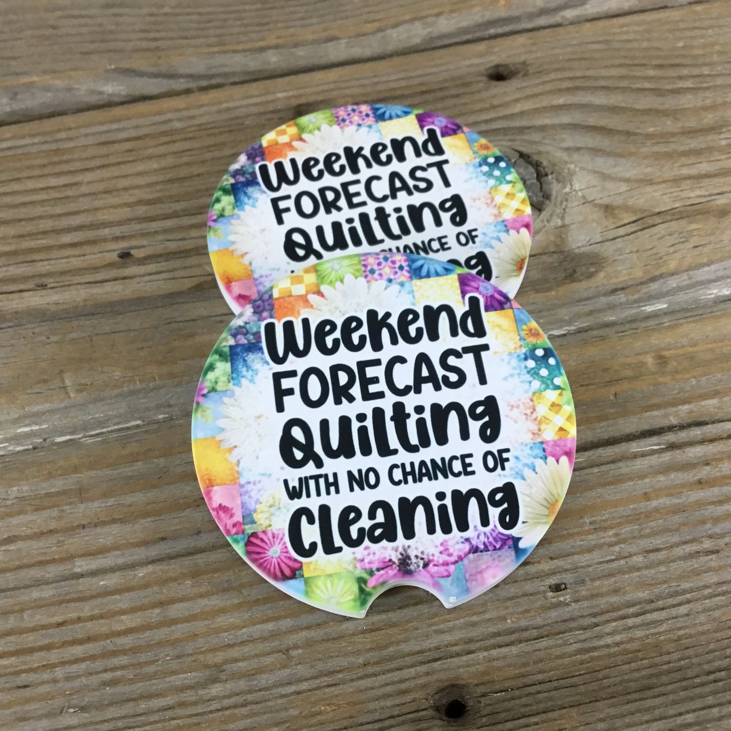 Weekend Forecast: Quilting with No Chance of Cleaning – Set of 2 Sandstone Car Coasters – Funny Quilter Gift, Quilt Lover Accessories