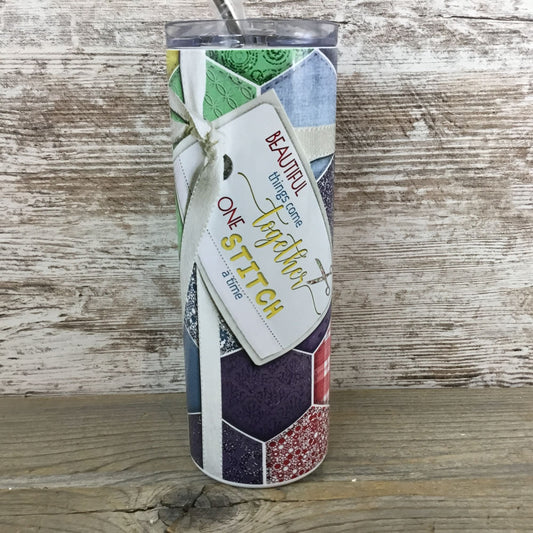 Beautiful Things Come Together One Stitch at a Time 20 oz Skinny Tumbler