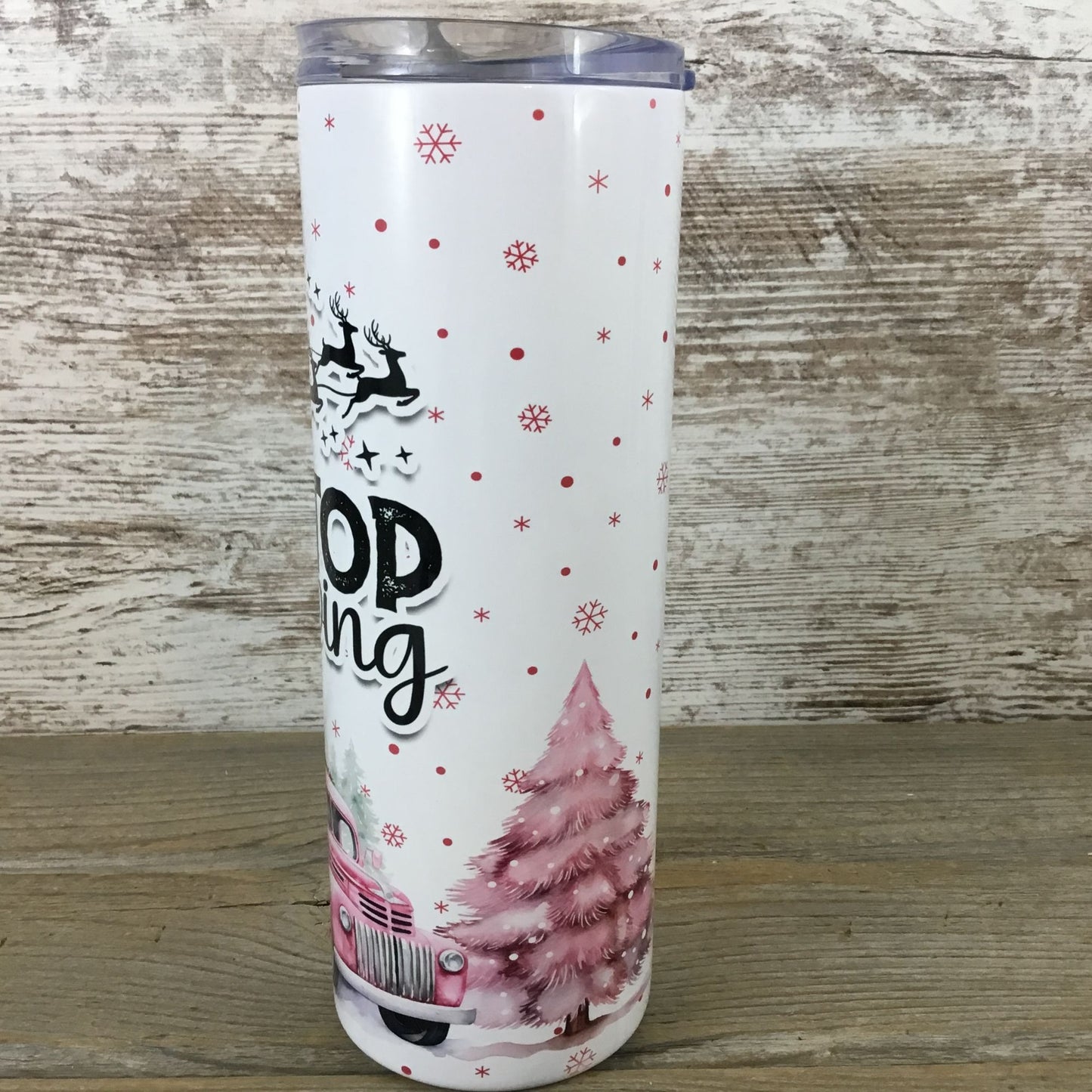 Don't Stop Believing 20 oz Christmas Skinny Tumbler