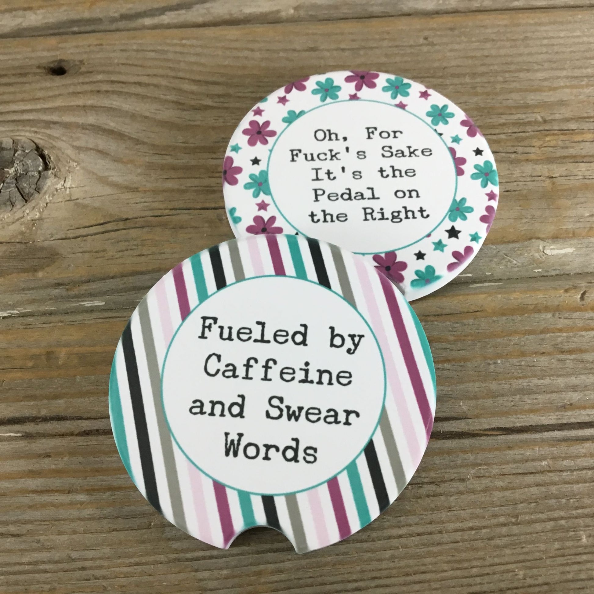 synonym for pedal Fueled by Caffeine and Swear Words & It's the Pedal on the Right Car C – Michelle's Variety Shop