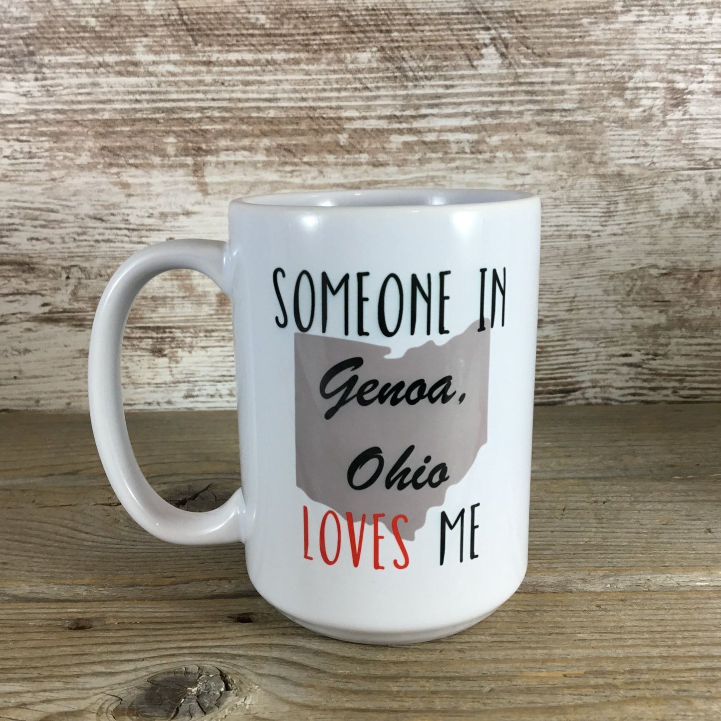 Someone in Ohio Loves Me Ceramic Coffee Mug