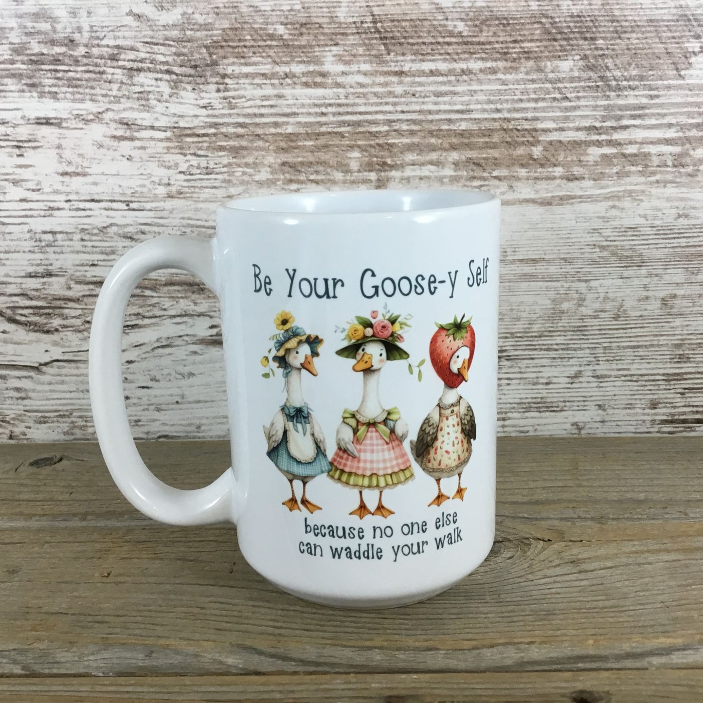Be Your Goose-y Self 15 oz Ceramic Coffee Mug 