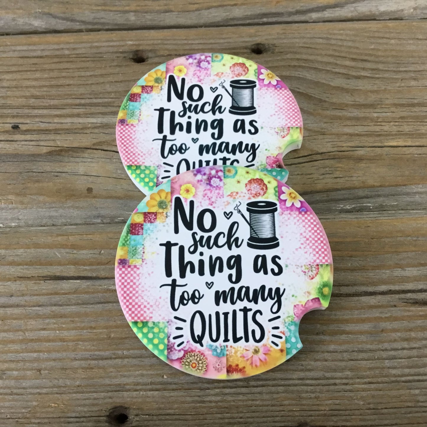 No Such Thing as Too Many Quilts Set of 2 Sandstone Car Coasters, Quilter Gift, Funny Quilt Lover Accessories