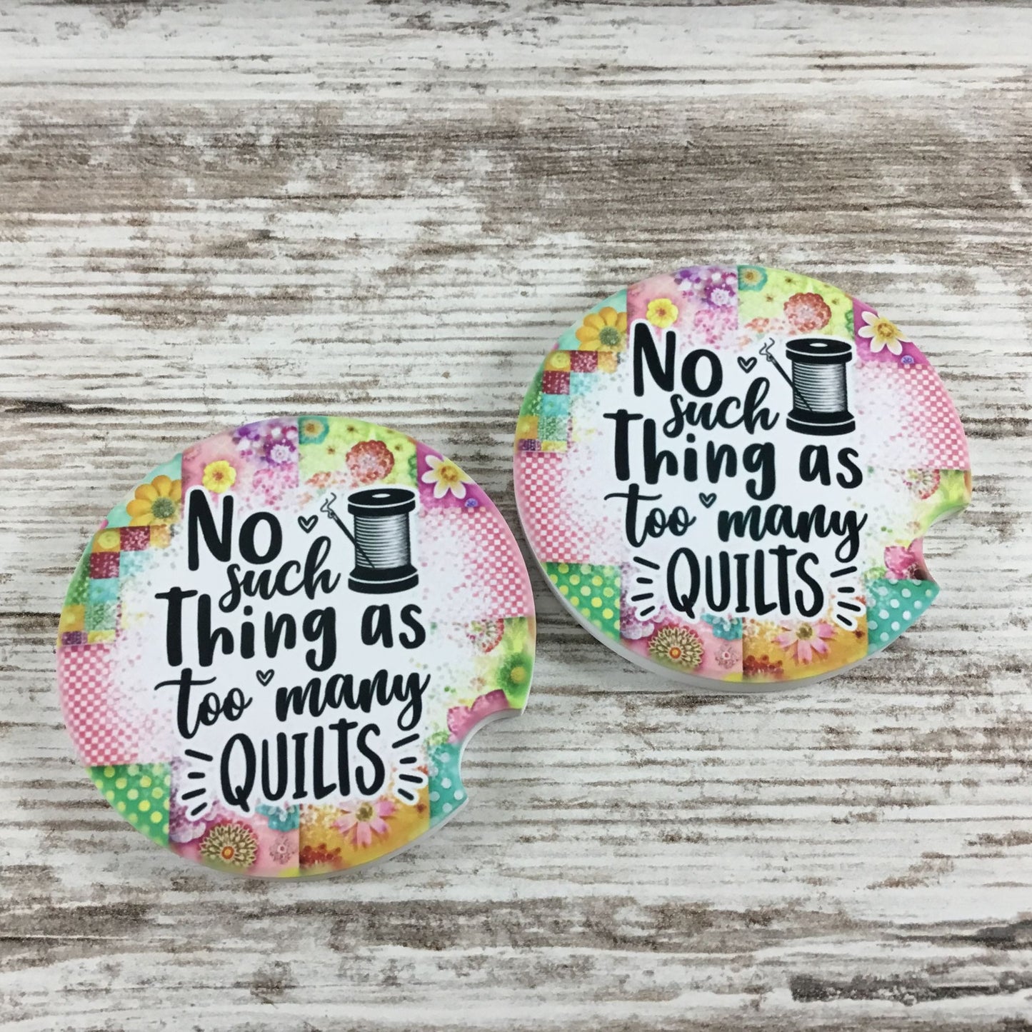 No Such Thing as Too Many Quilts Set of 2 Sandstone Car Coasters, Quilter Gift, Funny Quilt Lover Accessories