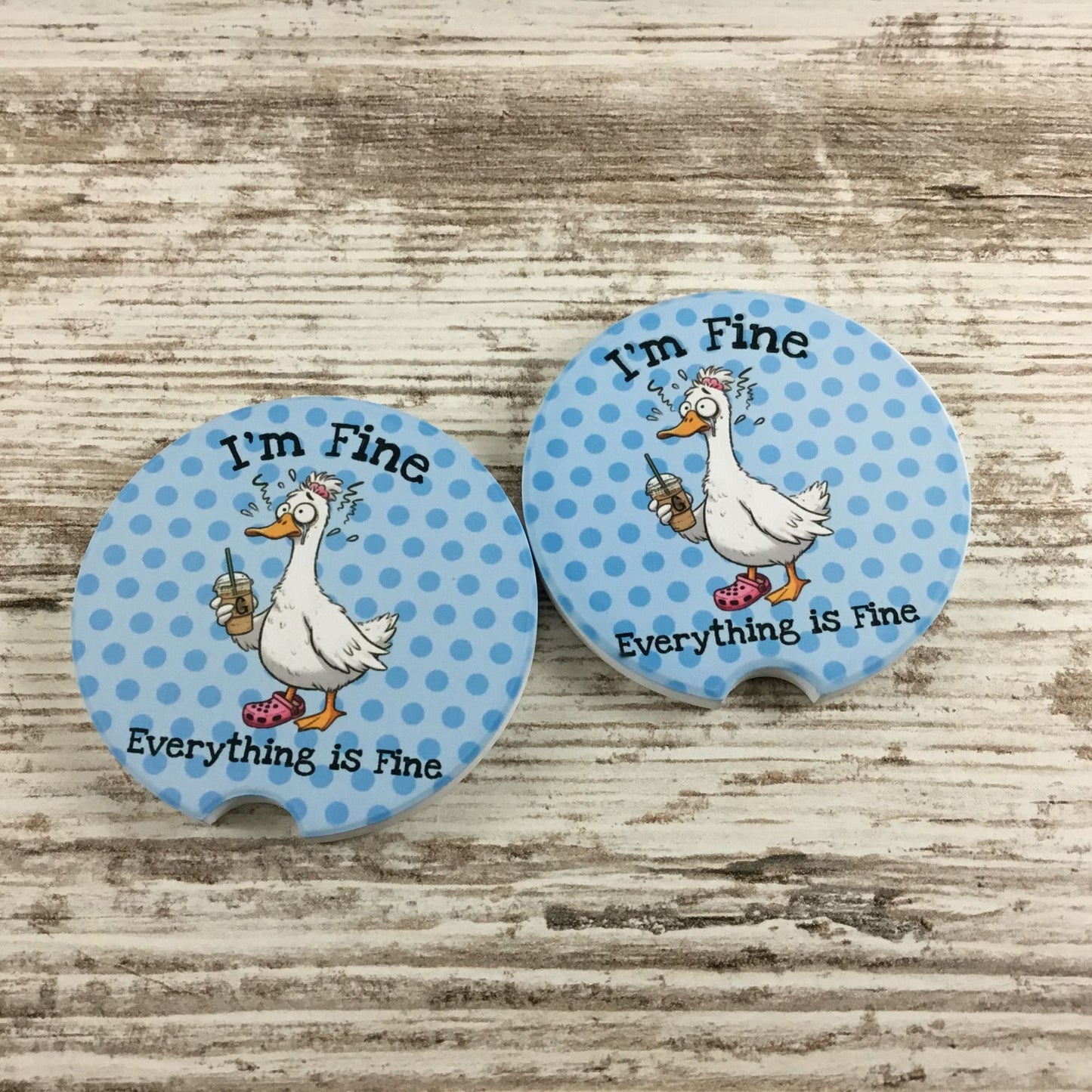 I'm Fine Everything is Fine Car Coasters Set of 2 Funny Frazzled Goose