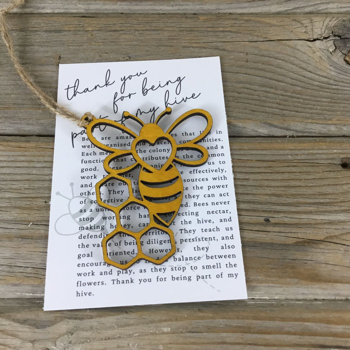 Bee Thank you for being a part of my hive Wood Story Card Ornament