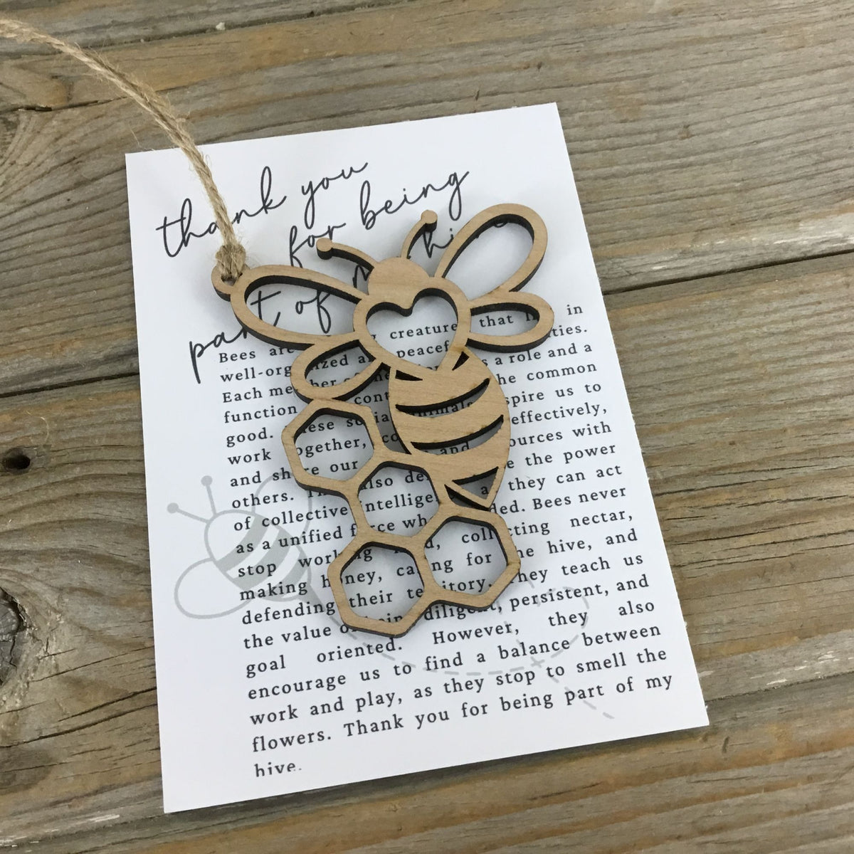 Bee Thank you for being a part of my hive Wood Story Card Ornament
