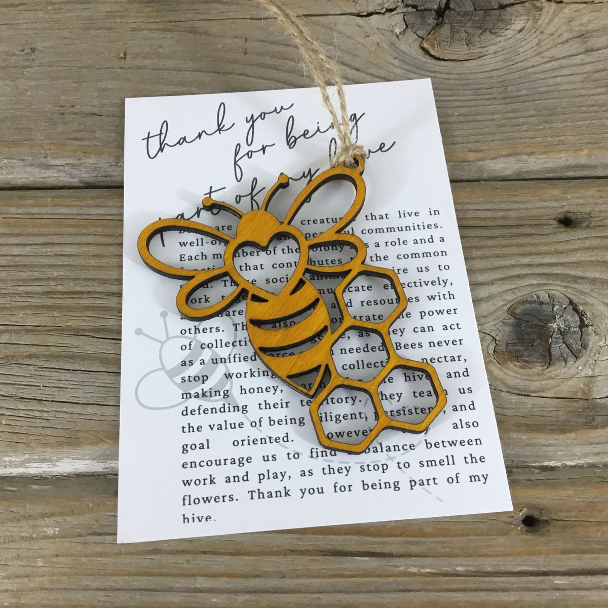 Bee Thank you for being a part of my hive Wood Story Card Ornament