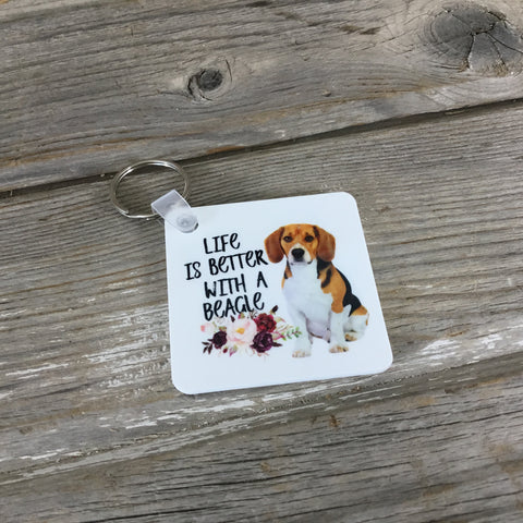 Life is Better with a Beagle Key chain