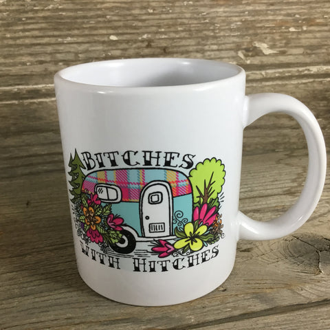 Bitches with Hitches with Coffee Mug