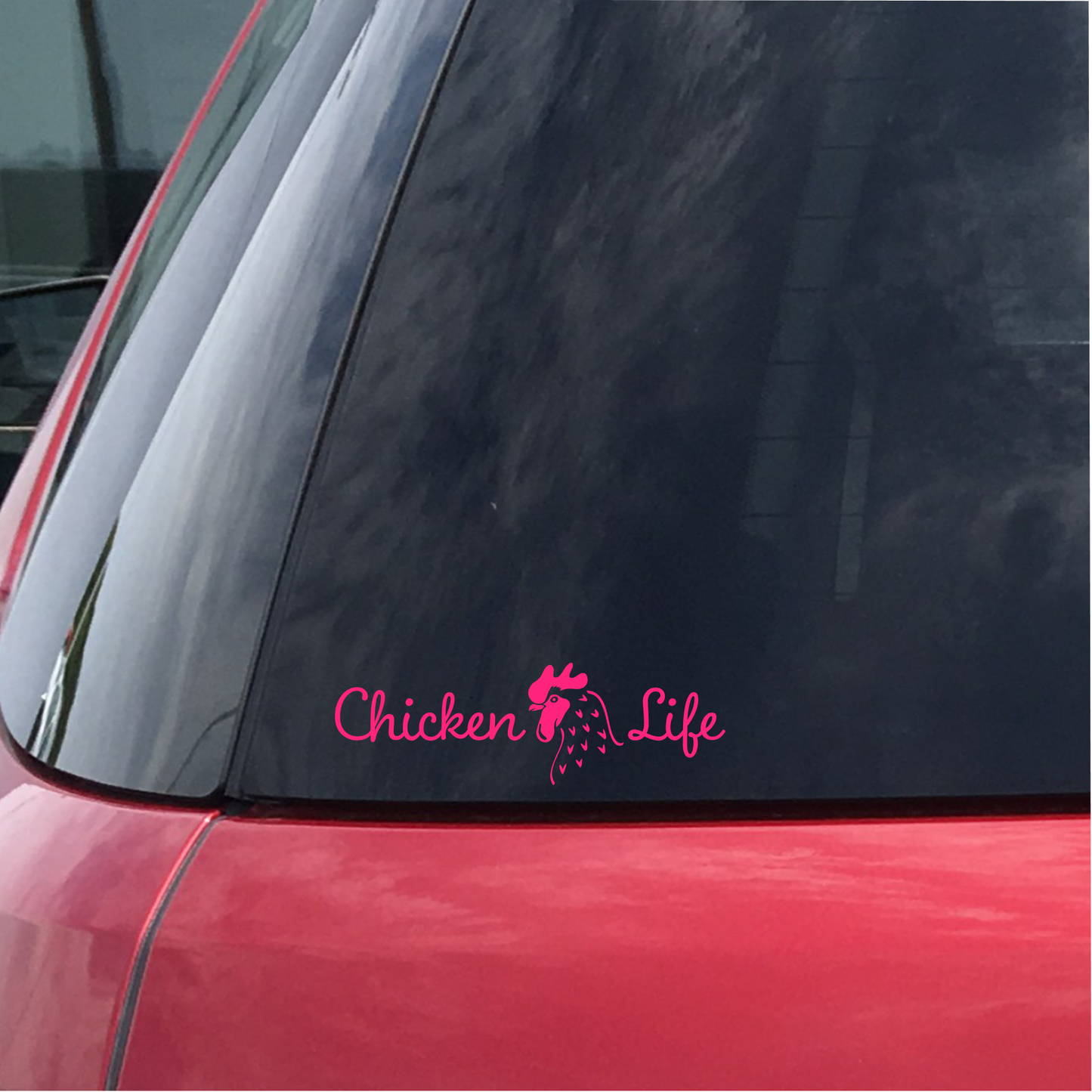 Chicken Life Car Decal