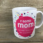 F Bomb Mom Coffee Mug