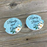 Beauty and Grace Resting Bitch Face Car Coasters