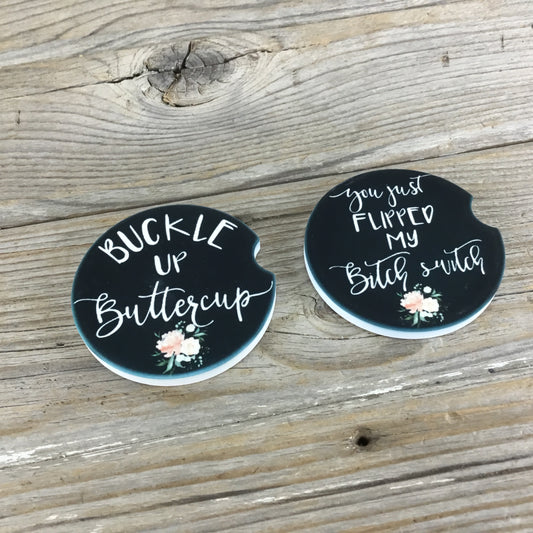 Buckle up Buttercup Car Coasters