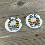 O.C.D. Obsessive Cat Disorder Car Coasters
