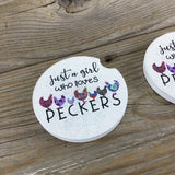 Just a Girl Who Loves Peckers Car Coasters