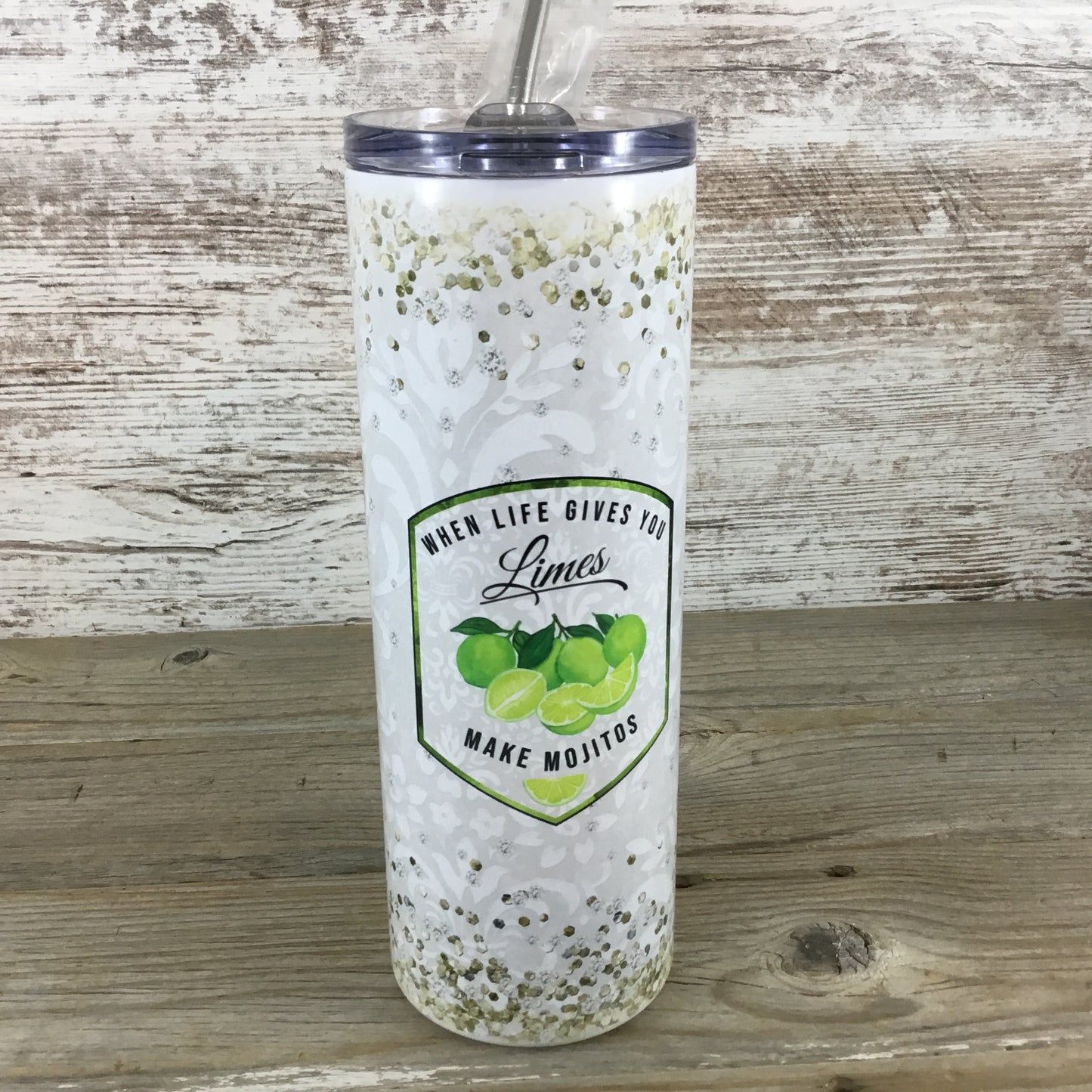 When Life Gives You Limes Make Mojitos 20 oz Skinny Tumbler with Straw & Lid