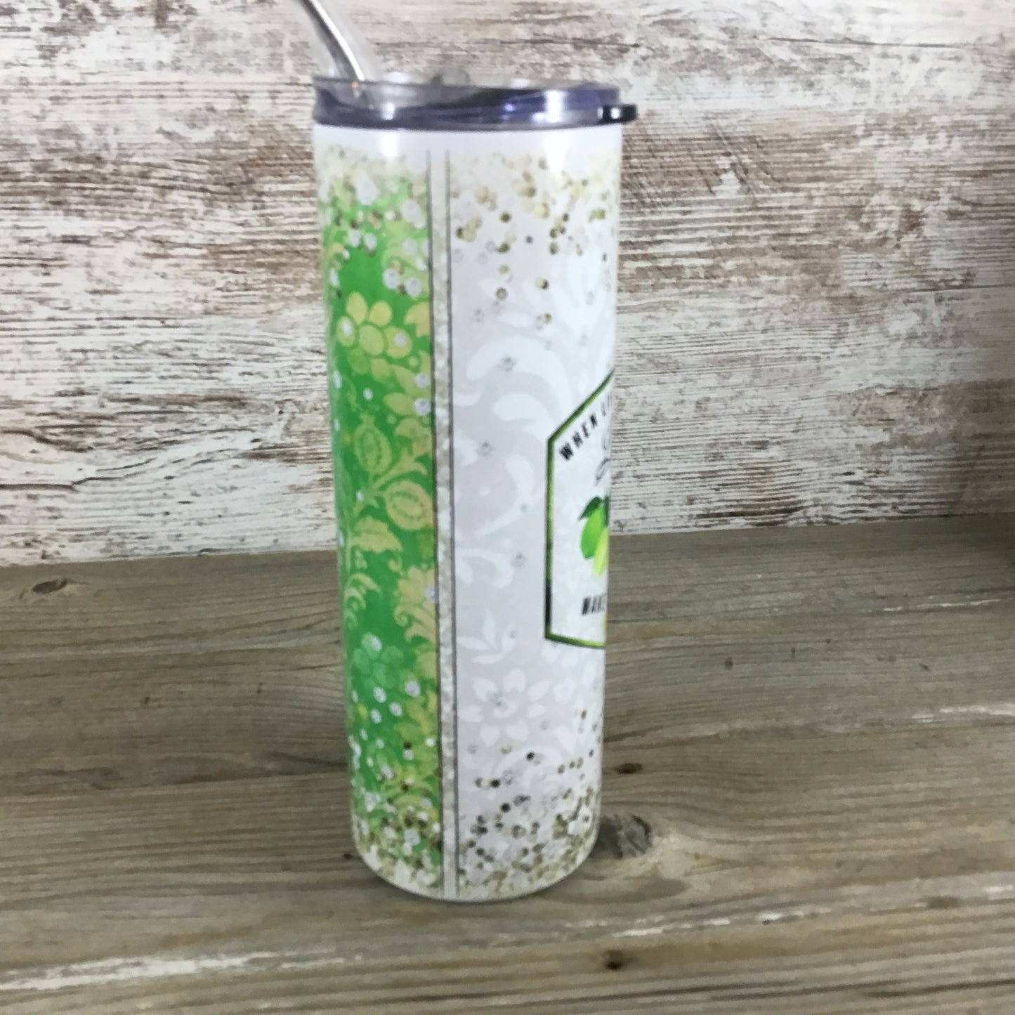 When Life Gives You Limes Make Mojitos 20 oz Skinny Tumbler with Straw & Lid