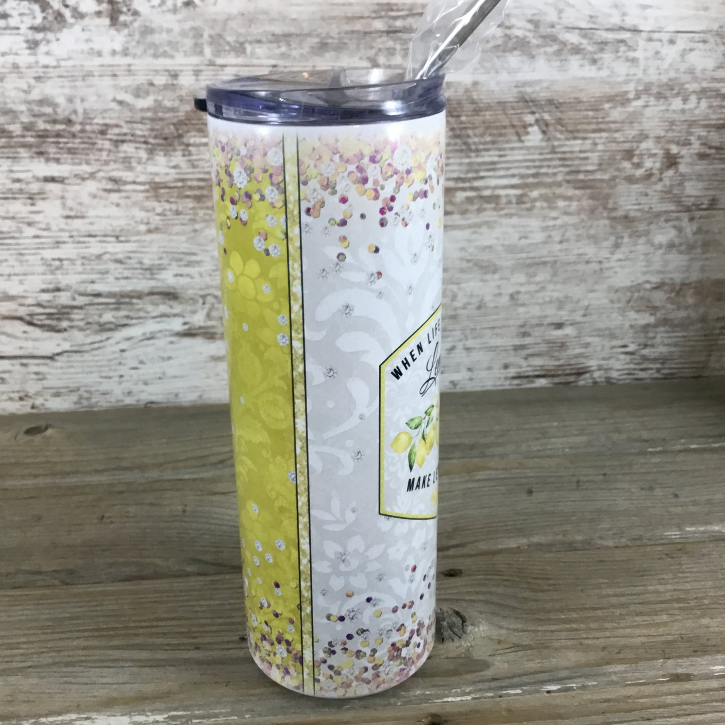 When Life Gives You Lemons Make Lemonade 20 oz Skinny Tumbler with Straw & Lid