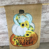 Welcome to Our Patch Pumpkins Fall Garden Flag