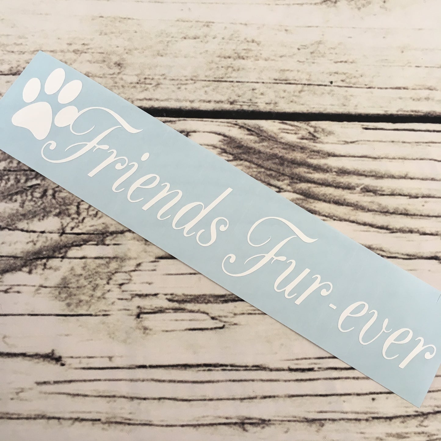 Friends Furever Paw Print Vinyl Decal