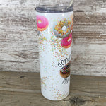 Donut Take My Cup 20 oz Skinny Tumbler Side View