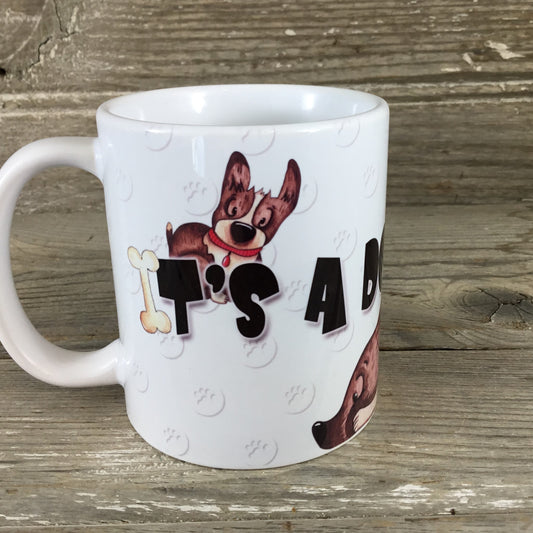 It's a Dog's World Coffee Mug