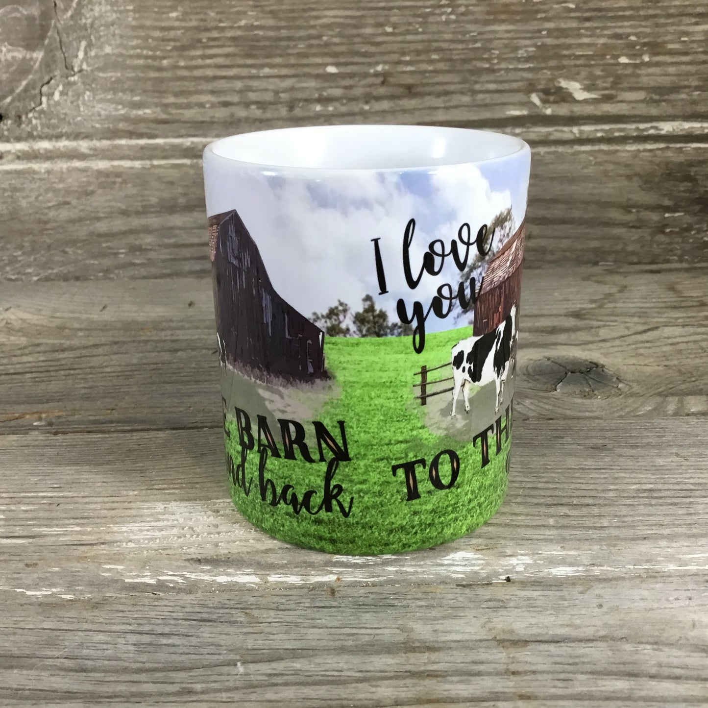 I Love You to the Barn and Back Cow Mug