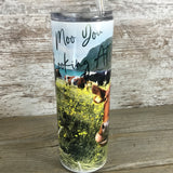 Moo You Looking At? Brown Cow 20 oz Skinny Tumbler with Straw & Lid