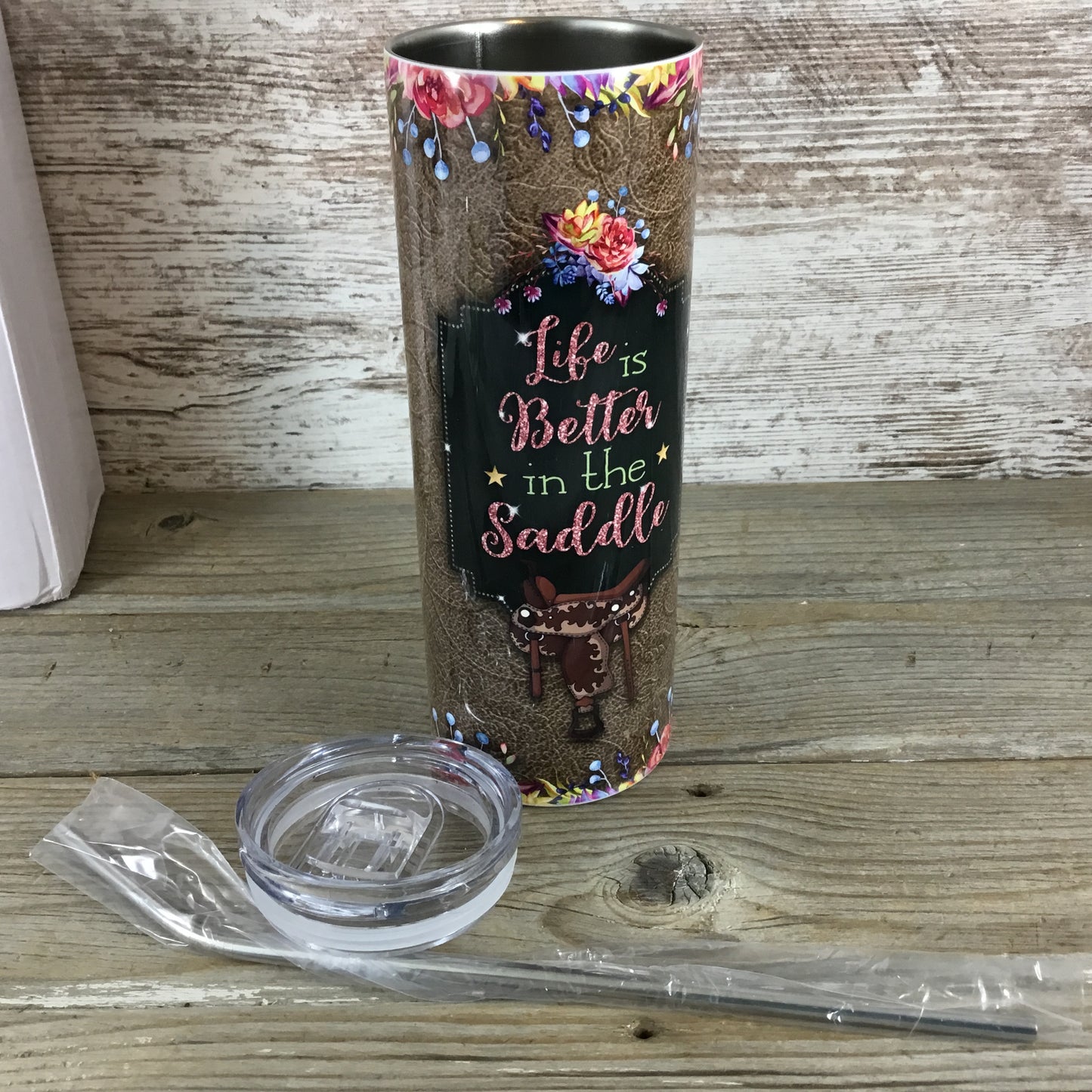 Life is Better in the Saddle 20 oz Skinny Tumbler with Straw & Lid