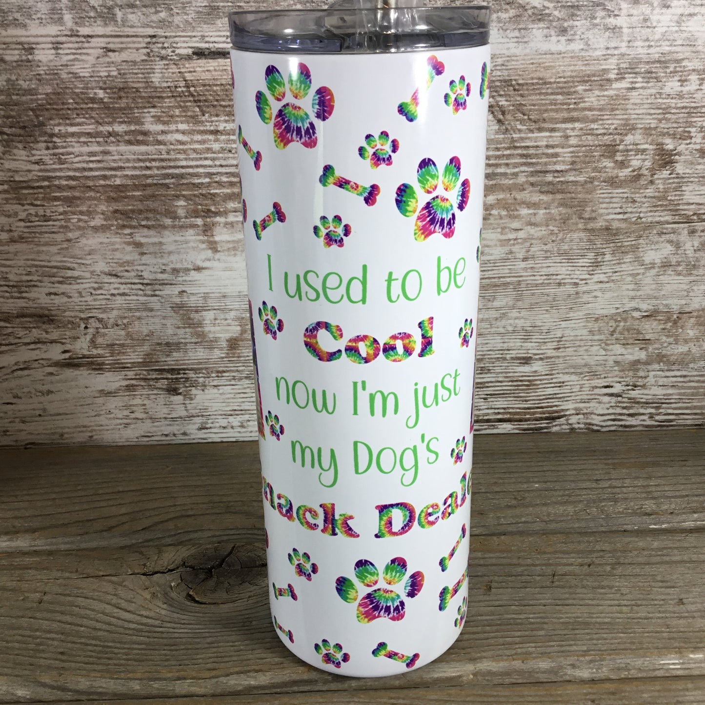 Personalized I Used To Be Cool Now I'm Just My Dogs Snack Dealer 20 oz Skinny Tumbler with Straw & Lid