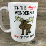 It's the Moose Wonderful Time of Year Coffee Mug
